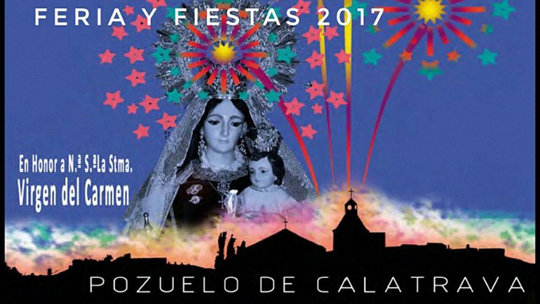 Fiestas de Nuestra Señora del Carmen 2017 Pozuelo de Calatrava